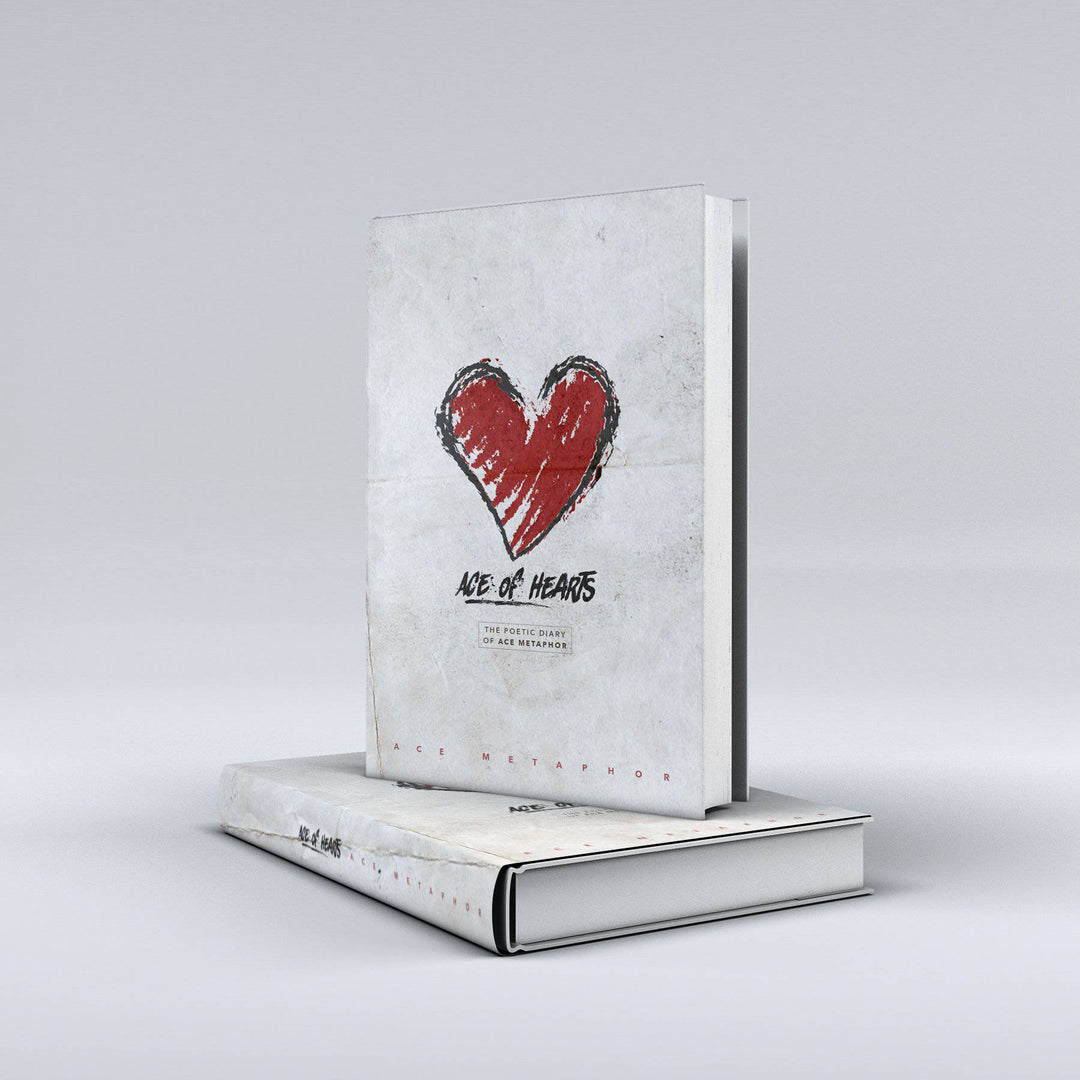 These Words Healed My Broken Heart - The Poetic Diary of Ace Metaphor - Ace Metaphor