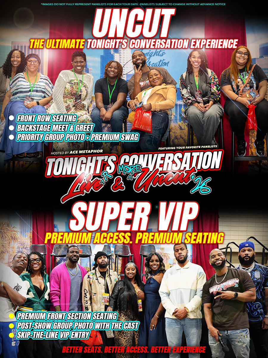 Tonight’s Conversation LIVE & UNCUT ‘26 — East Coast & Midwest Tickets